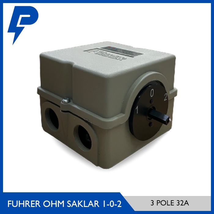 FUHRER Ohm Saklar 3 Pole 32A I-0-II Cam Starter / Change Over Switch COS