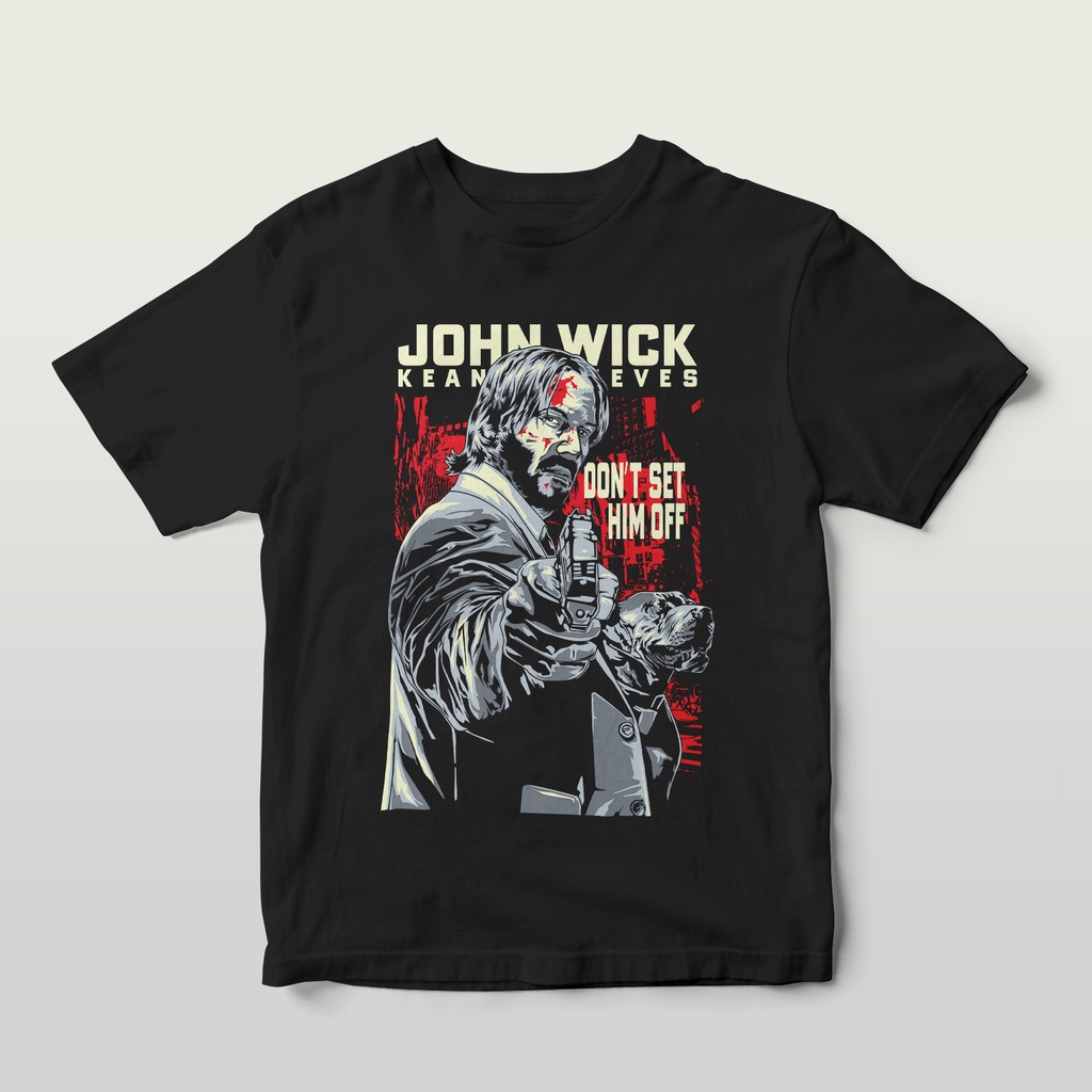 Kaos Costarstore - Don't Set Him Off - John Wick