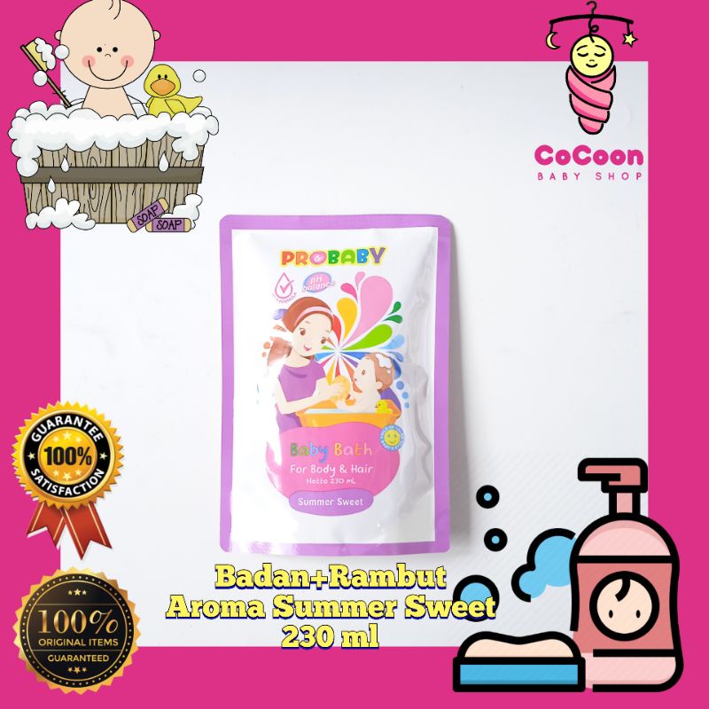 Sabun Shampo Bayi Pro Baby Probaby Baby Bath Summer Sweet Refil 230 ml