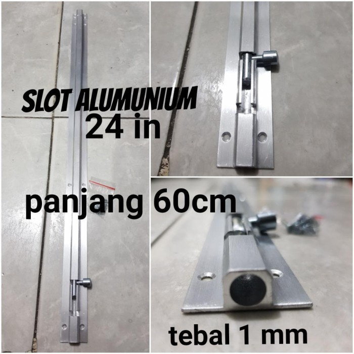 Grendel Slot / Grendel Pintu 24In Alumunium Panjang 60Cm Promo
