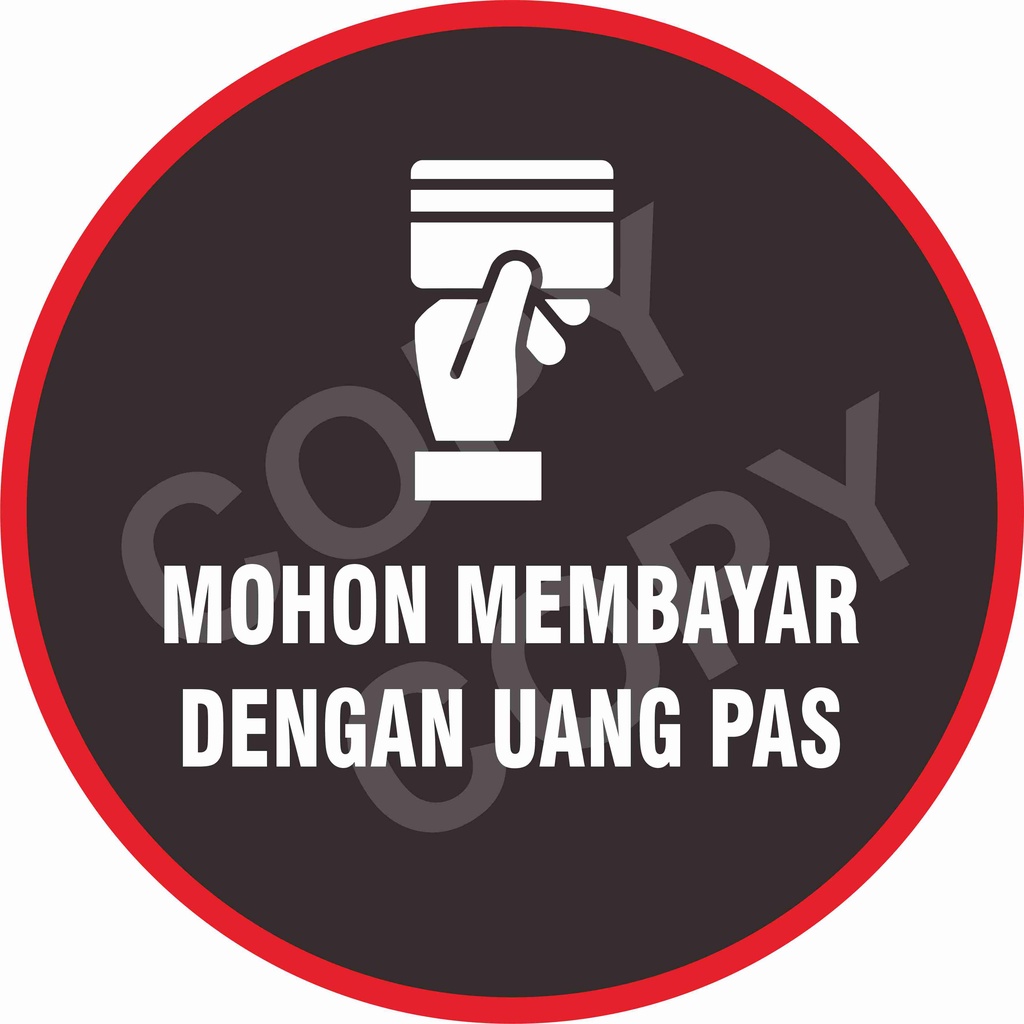 

stiker bayar dengan uang pas
