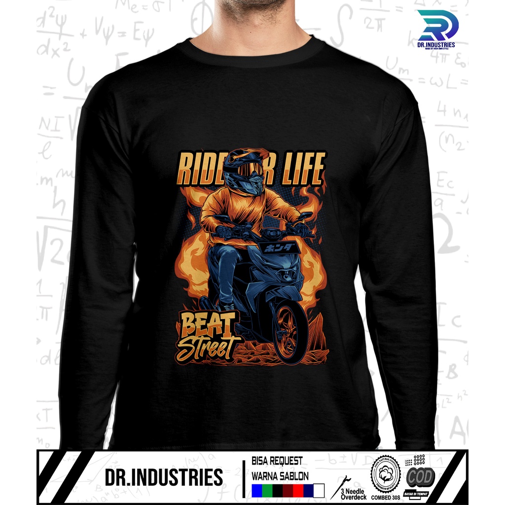Kaos Lengan Panjang Beat Street Ride For Life new 2023 Desain Komunitas Beat Street - DR INDUSTRIES