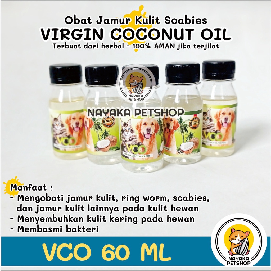 VCO Kucing 60 ml Herbal Obat Scabies Jamur Kulit Hewan Hamster Anjing Kelinci Virgin Coconut Oil Minyak Kelapa Murni