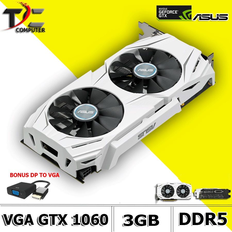 VGA CARD NVIDIA ASUS GTX 1060 3GB DDR5 GAMING