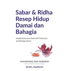 SABAR DAN RIDHA RESEP HIDUP DAMAI DAN BAHAGIA