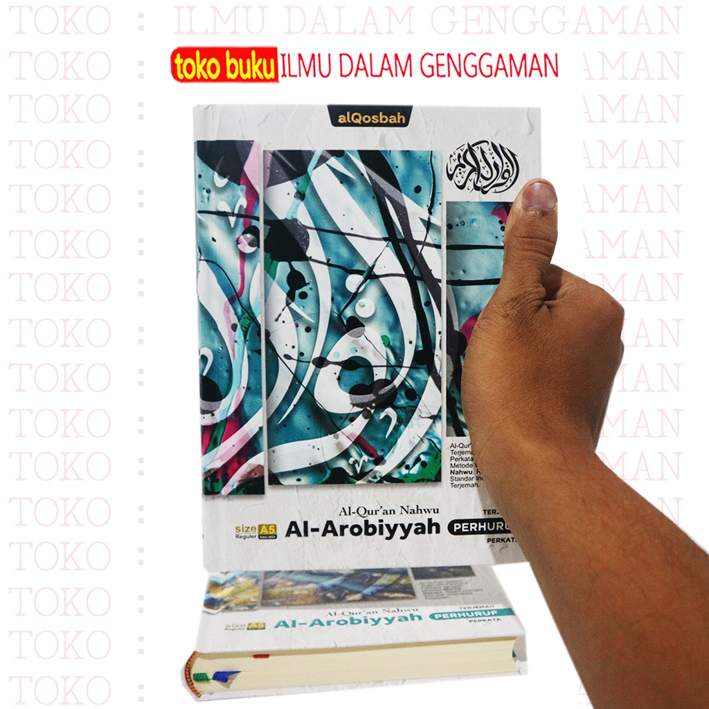 

Al Quran Nahwu Al-Arobiyyah A5 HC Terjemah Perhuruf Perkata - AlQosbah
