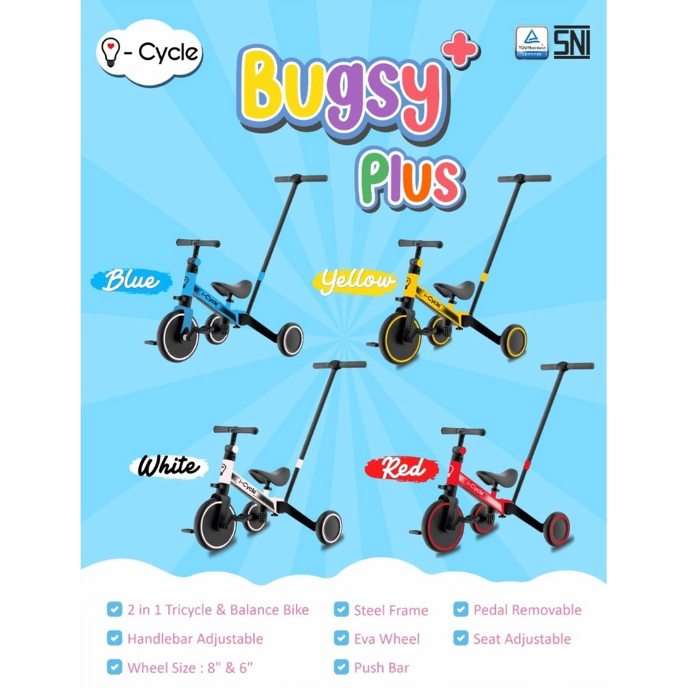 (BANDUNG) iCycle - Tricycle 2in1 - Bugsy Plus (TC-1905)