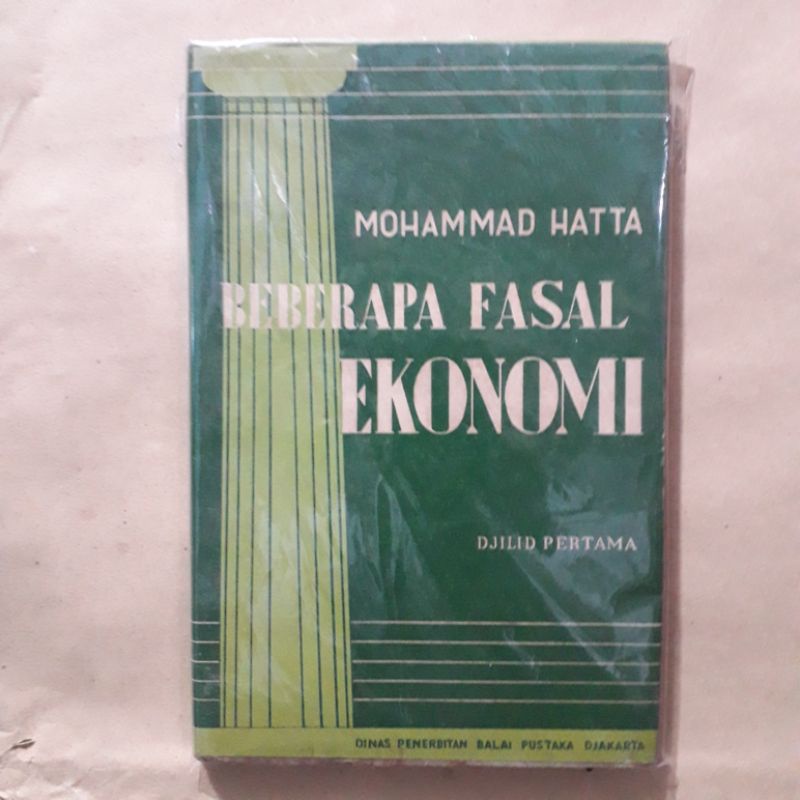 Buku Mohammad Hatta - Beberapa Fasal Ekonomi - Balai Pustaka 1954