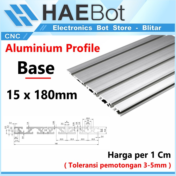 [HAEBOT] Aluminium Profile Base Plate CNC 18cm GB15180 Alas Bed Per Cm  Alumunium Profil Frame Datar Extrusion Mini Kerangka Mekanik Series 15mm x 180mm 3D Printer