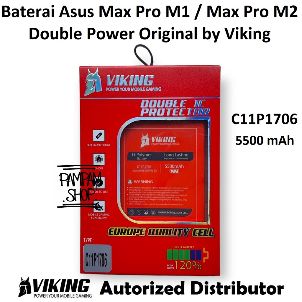 Baterai VIKING Double Power Asus Zenfone Max Pro M1 ZB601KL ZB602KL M2 ZB631KL C11P1706 Batre Batrai Battery