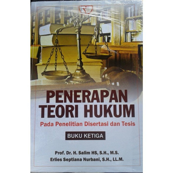 

Buku Penerapan Teori Hukum Pada Penelitian Disertasi dan Tesis