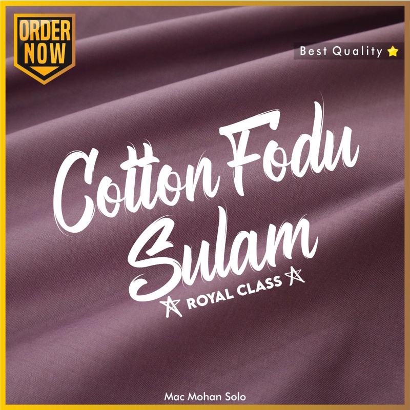 [NEW ARRIVAL] COTTON FODU SULAM ROYAL CLASS KAIN KATUN PREMIUM HIGH QUALITY BAHAN KEMEJA ATASAN TUNIK GAMIS KULOT FABRIC KATUN TERBAIK PER 0.5M BY MACMOHAN