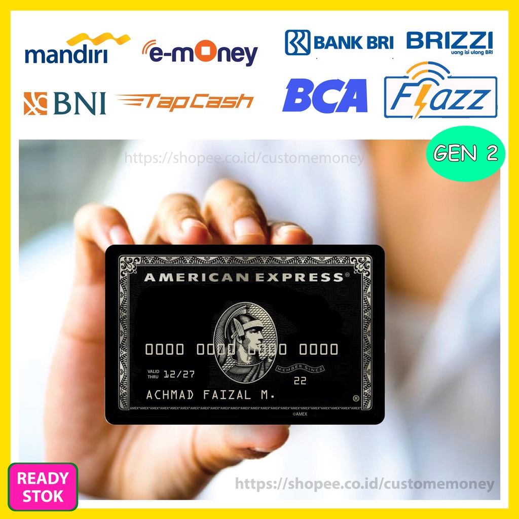 KARTU EMONEY DESIGN AMERICAN EXPRESS AMEX ETOLL E-MONEY MANDIRI FLAZZ GEN 2 TAPCASH BRIZZI 1 SISI