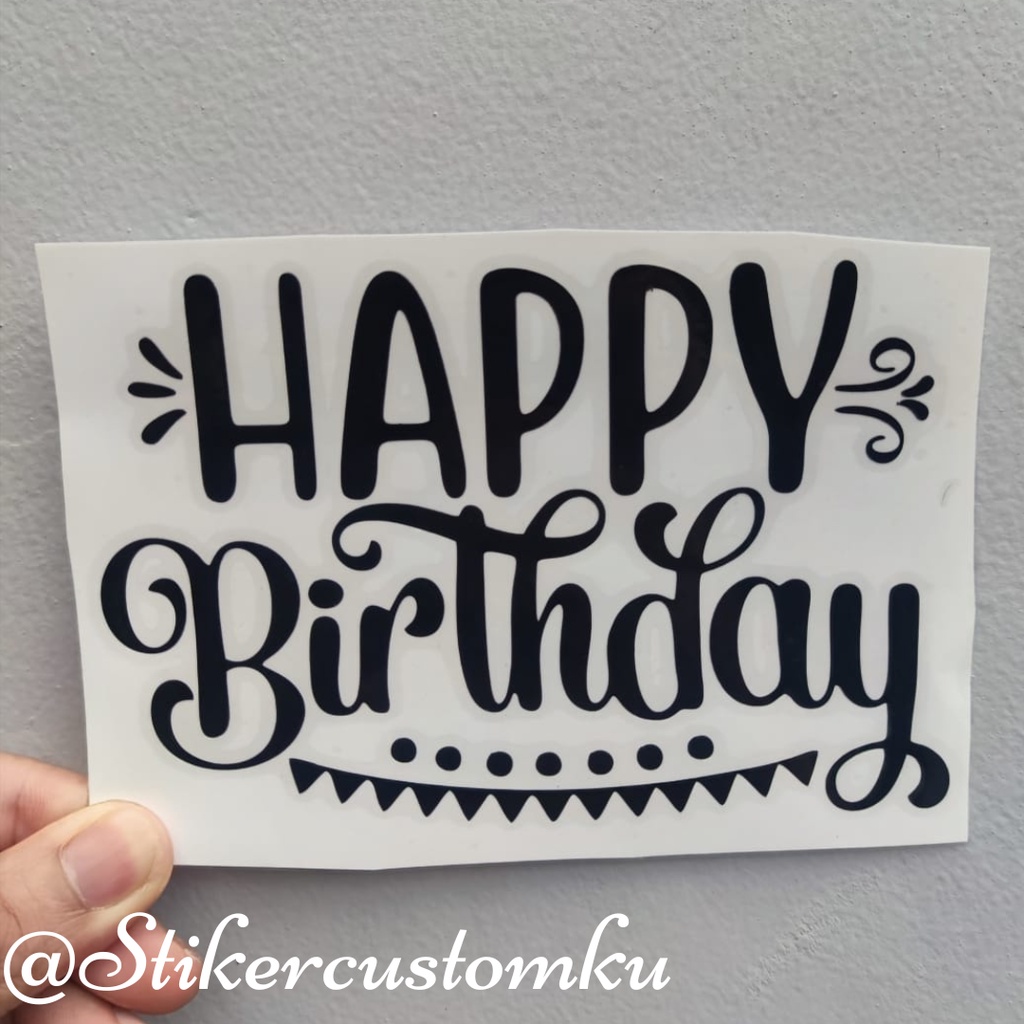 Sticker Balon Happy Birthday Stiker Cutting Balon PVC Stiker Akrilik