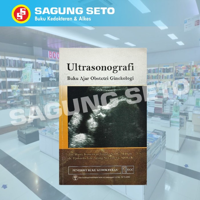ULTRASONOGRAFI USG BUKU AJAR OBSTETRI GINEKOLOGI - DR. HARRY KURNIAWAN