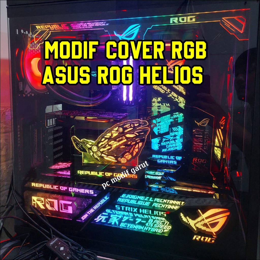 PAKET MODIF PC CASE ASUS ROG HELIOS LED RGB CUSTOM