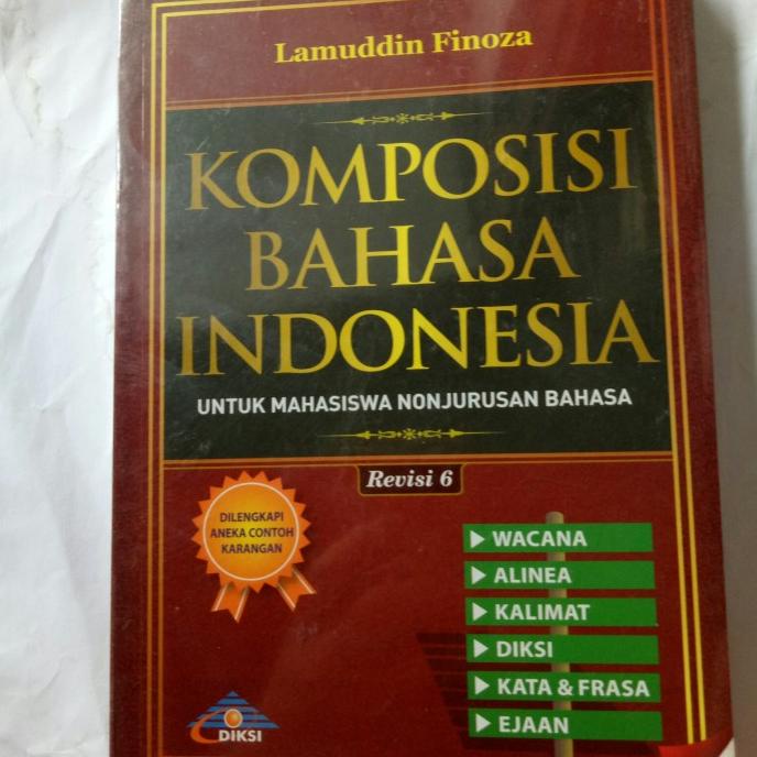 

ORI komposisi bahasa Indonesia untuk mahasiswa non jurusan bahasa revi
