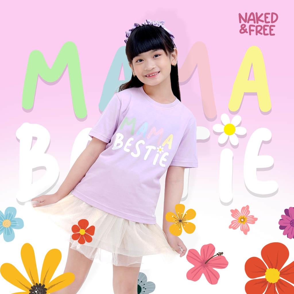 Naked &amp; Free Kaos NAF Typography Bayi Anak Series Mama Bestie Bahan Katun Combed 30S Premium