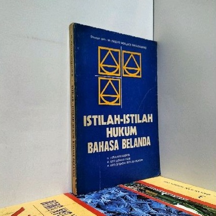 ISTILAH-ISTILAH HUKUM BAHASA BELANDA