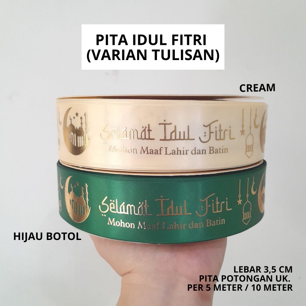 

(PER 5 METER) Pita Lebaran Idul Fitri 4CM Pita Lebaran Premium Pita Satin Idul Fitri Premium Mewah