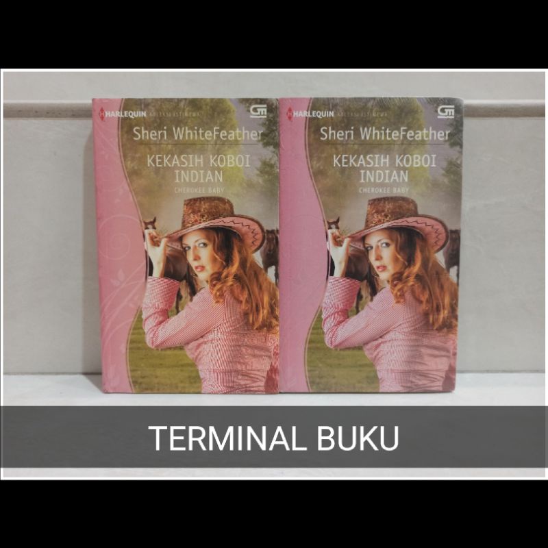 Harlequin : Kekasih Koboi Indian by Sheri Whitefeather