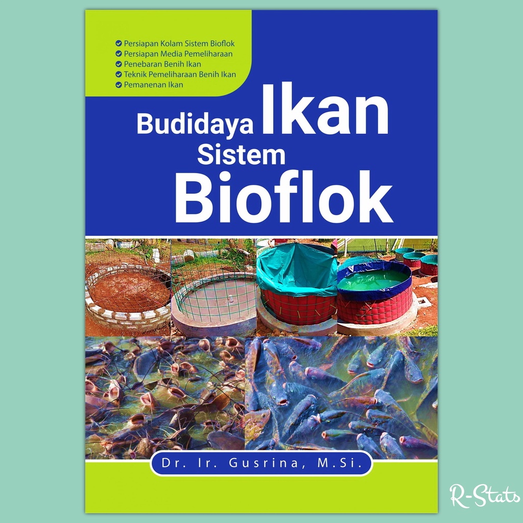 Buku Bioflok Ikan Nila dan Lele - Budidaya Ikan Sistem Bioflok - Gusrina