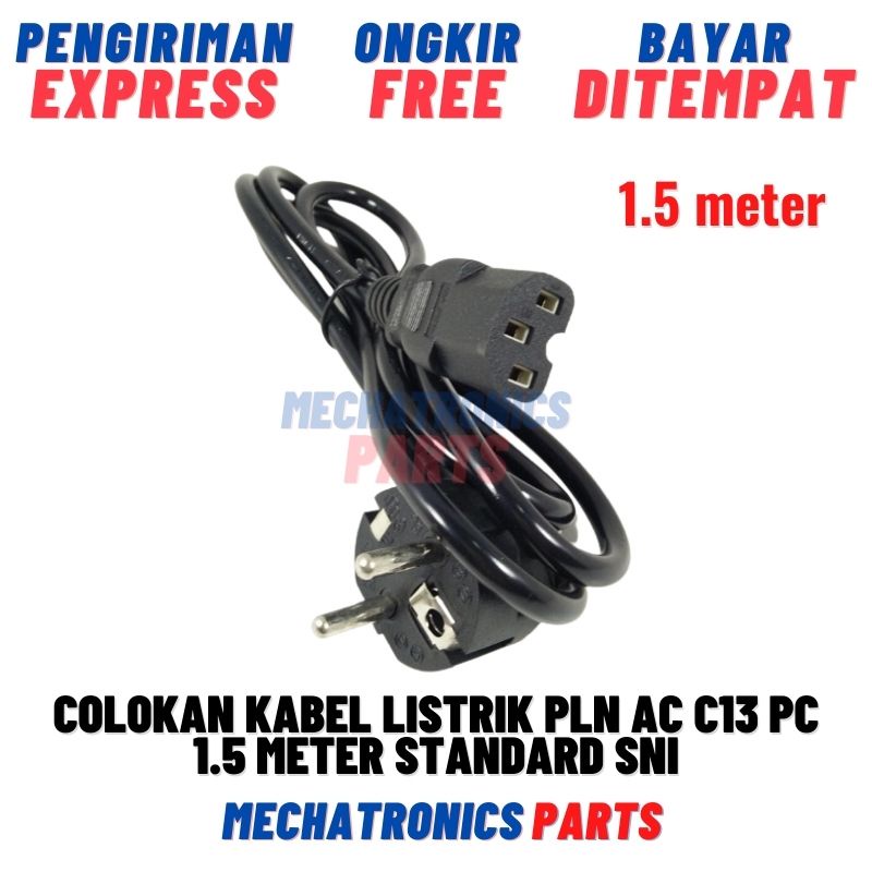 Colokan Kabel Listrik PLN AC C13 PC 1.5 Meter Standard SNI Power 220V PC CPU 3x0.5mm H03VVH2-F 1404