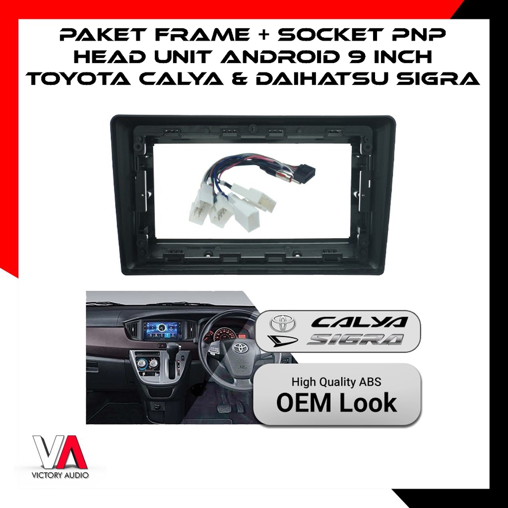 Jual Paket Frame Socket Pnp Head Unit Android Mobil Inch Oem Toyota Calya Daihatsu Sigra