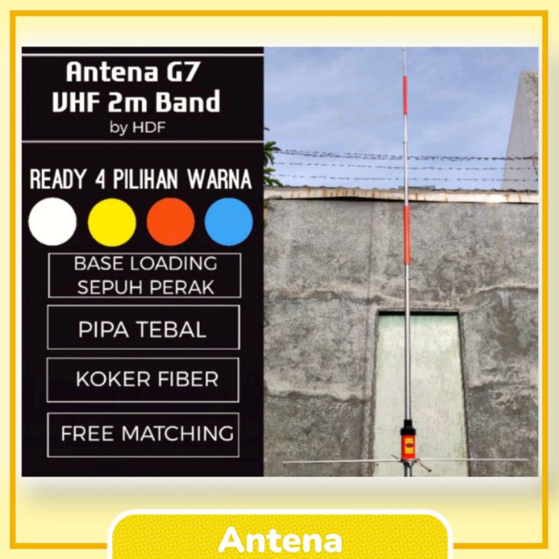 Antena G7 VHF 2m band By HDF Free Matching Antenna