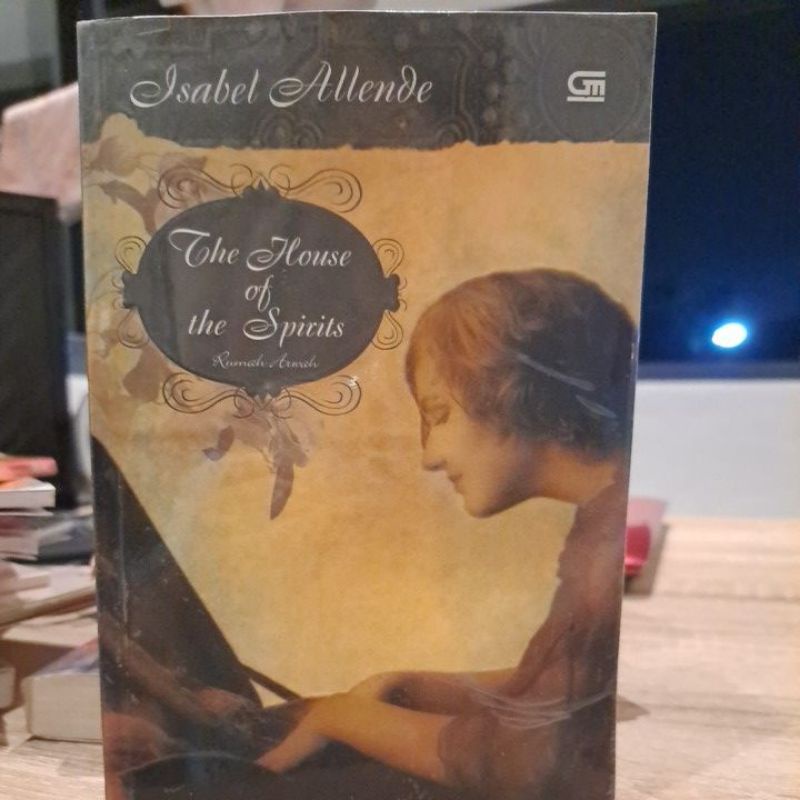 The House of The Spirits karya Isabel Attende