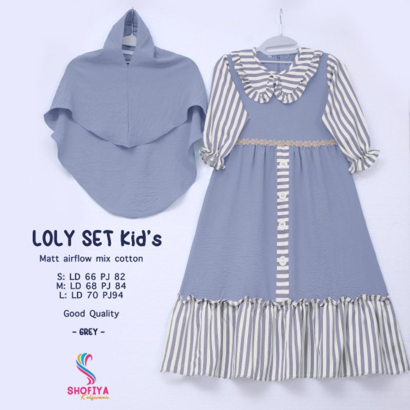 GAMIS DAN JILBAB ANAK AIRFLOW MIX KATUN DRESS ANAK MUSLIMAH LOLY KIDS ORI SHOFIYA KIDS
