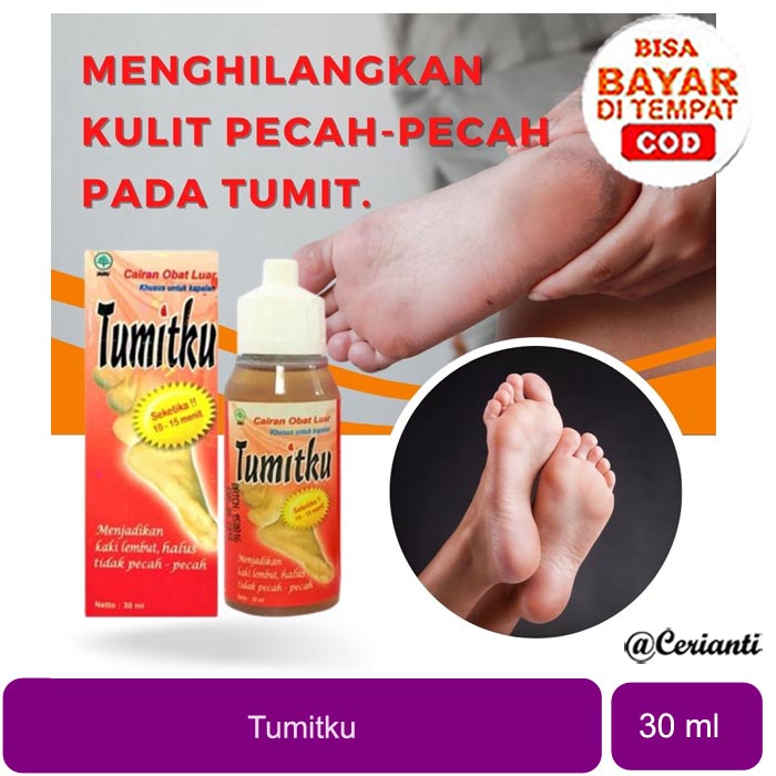 Tumitku BPOM TUMITKU MENGATASI KAKI PECAH KAPALAN DENGAN CEPAT CAIRAN OBAT LUAR TUMITKU_Cerianti