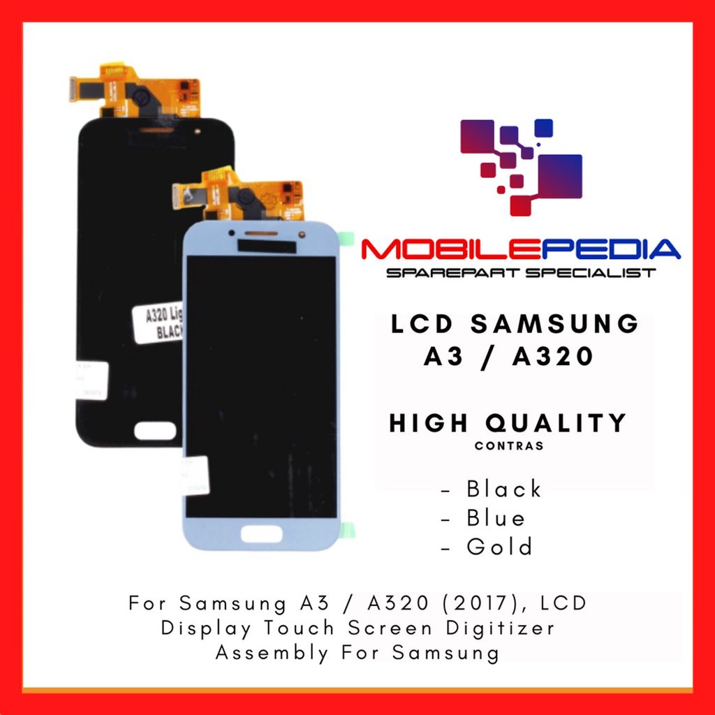 LCD Samsung A3  LCD Samsung A320 2017 ORIGINAL Fullset Touchscreen Garansi 1 Bulan