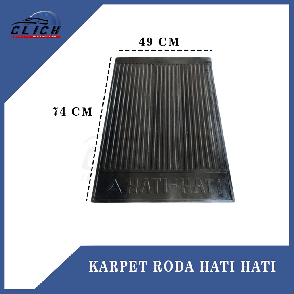 Karpet Karet Lumpur / Mud Guard Roda Belakang Untuk Truck Universal (Karpet Hati-hati)