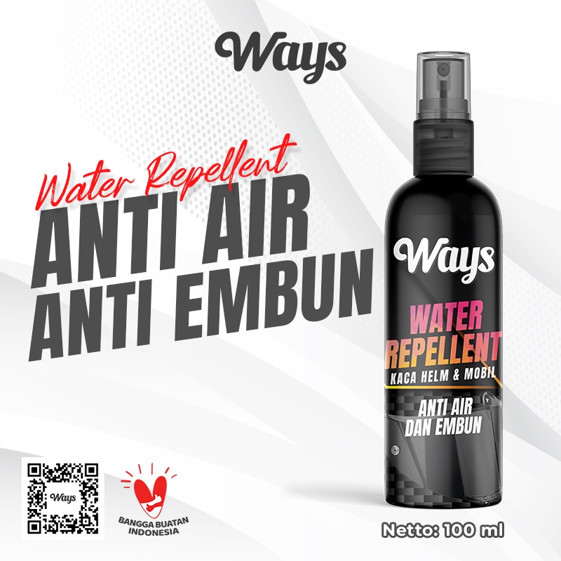 A042 | WAYS Water Repellent Pembersih Kaca Anti Air Embun Kacamata Helm Spion Mobil - 100ml