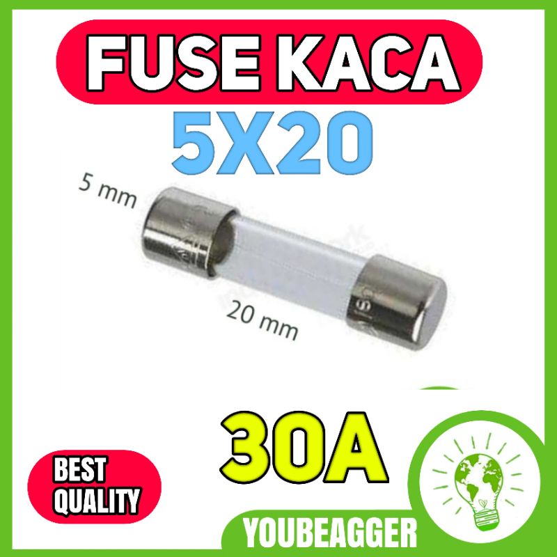 Fuse kaca 30A