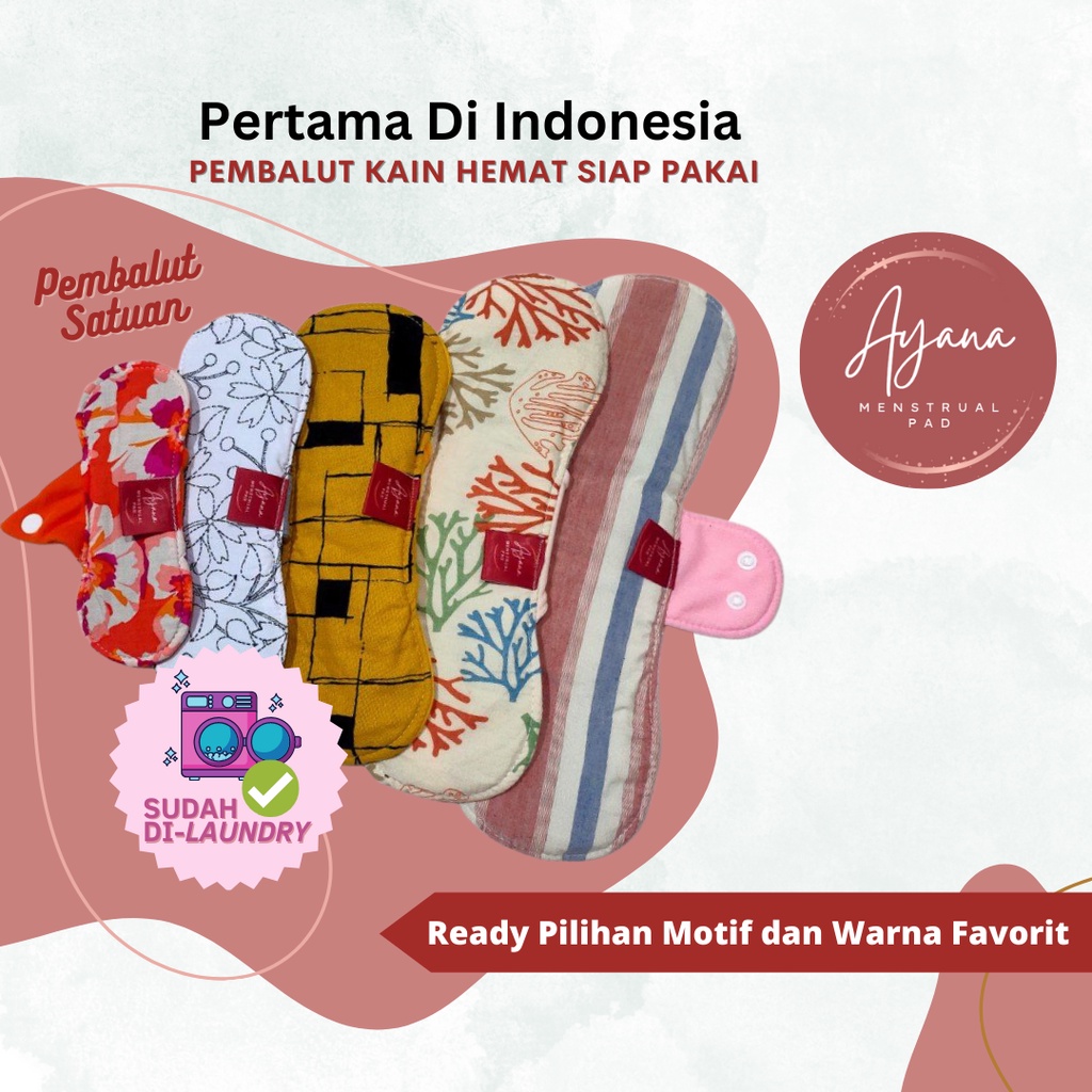 AYANA MENSTRUAL PAD ECER / ECERAN / SATUAN PEMBALUT KAIN CUCI ULANG (DAY, NIGHT, SUPERNIGHT, LITE, PANTYLINER) - MENSPAD REUSABLE