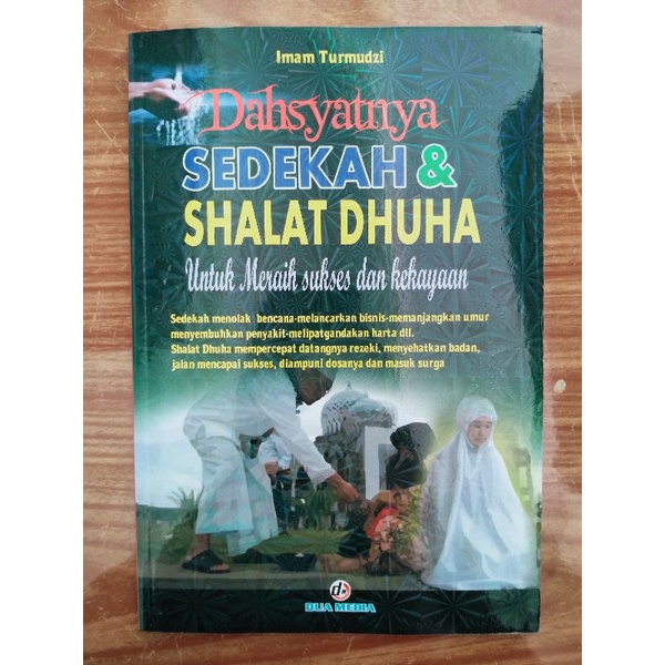 Jual Buku Dahsyatnya Sedekah And Shalat Dhuha Imam Turmudzi Shopee