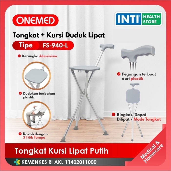 Onemed Tongkat + Kursi Duduk Lipat FS-940L | Alat Bantu Jalan