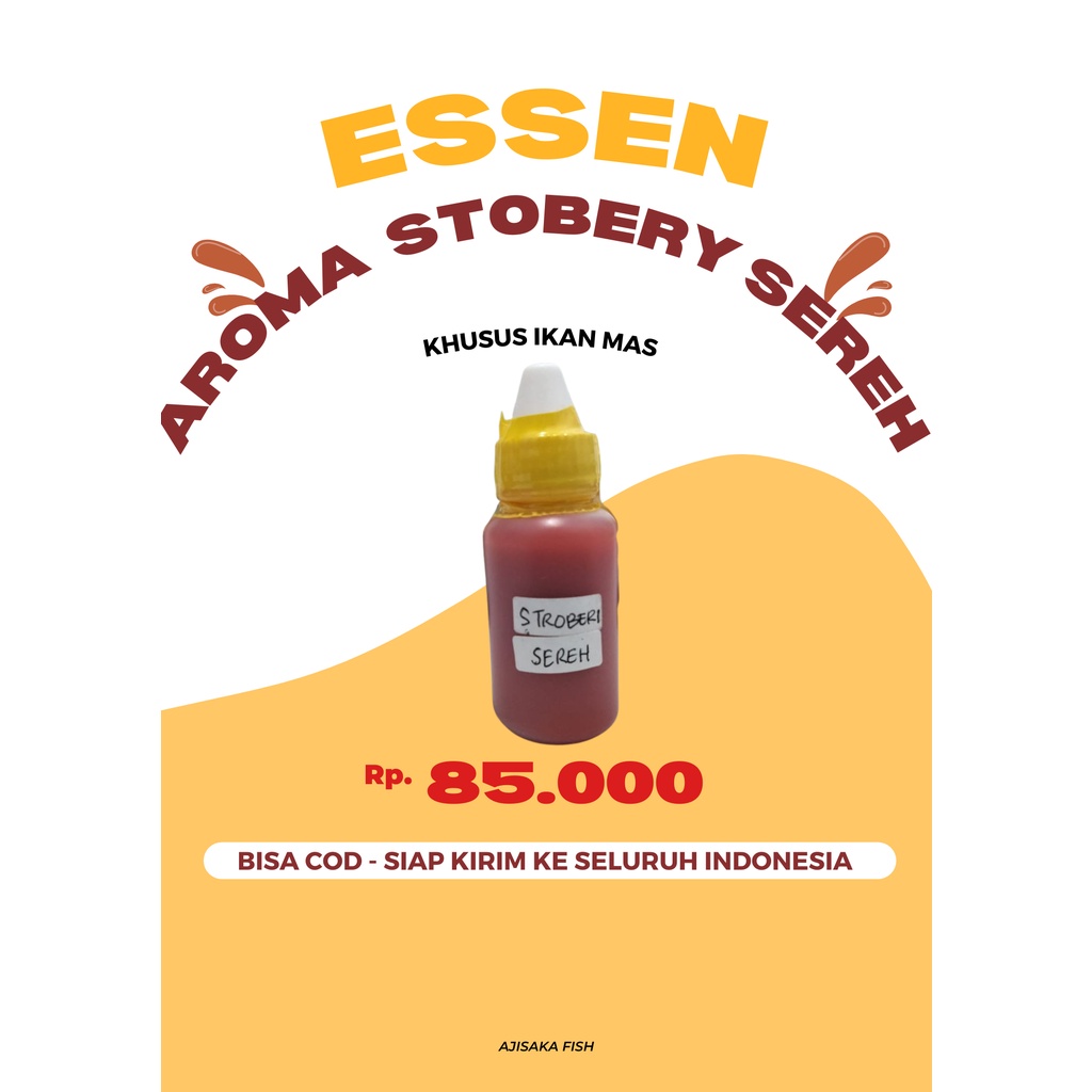 Essen Stobery, Essen Stoberi, Essen Aroma Stobery Sereh, Essen Ikan Mas, Essen Gacor, Essen Joss, Ng