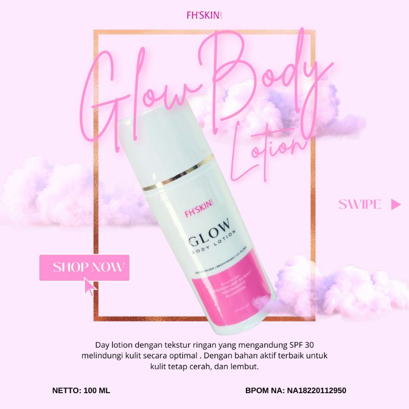 GLOW BODY LOTION/FH'SKIN
