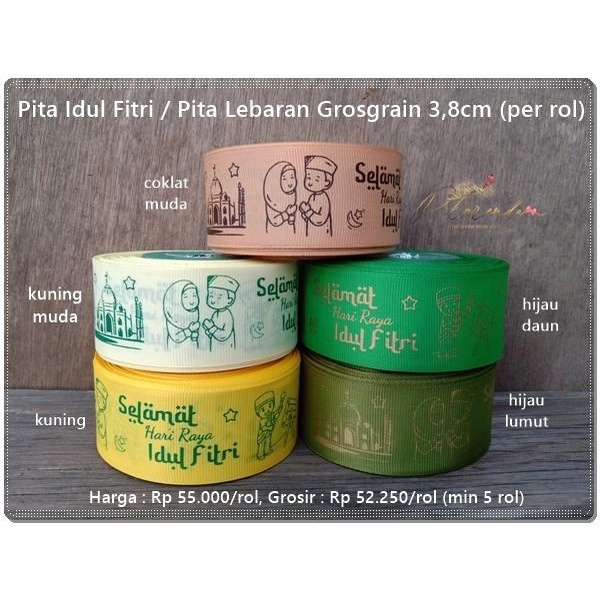 

Galb-212 : Pita Lebaran / Pita Idul Fitri Grosgrain 3,8Cm (Per Rol) 051