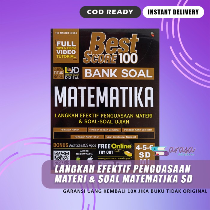 

BUKU PELAJARAN BEST SCORE 100 BANK SOAL MATEMATIKA SD MI KELAS 4, 5, 6