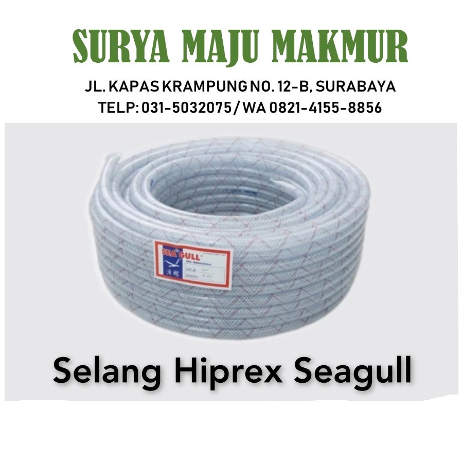 1 ROLL selang benang hiprex sea gull 1/2 inch milliard Seagull