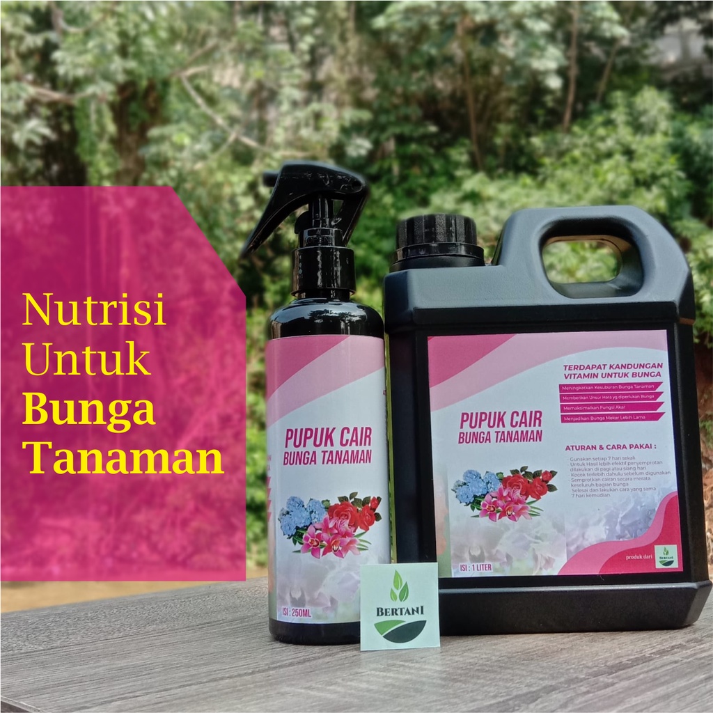 Pupuk Bunga TANAMAN HIAS | MEMICU PERTUMBUHAN BUNGA SECARA SERENTAK (PAKET HEMAT 1LITER+250ML)