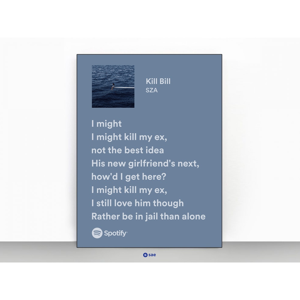 Music Board Lyric SZA - Kill Bill