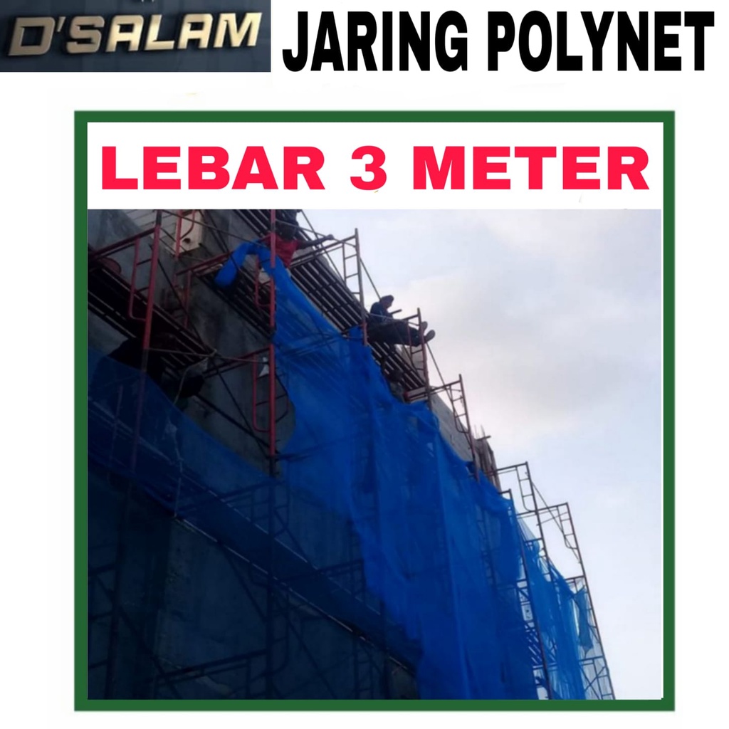 POLYNET LEBAR 3 METER - JARING PENGAMAN - JARING PROYEK - PENGAMAN PROYEK