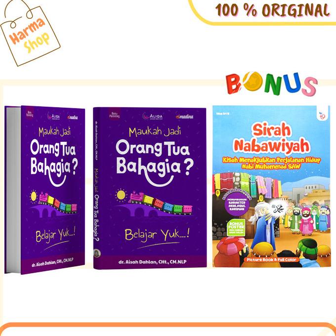 Jual Buku Parenting Maukah Menjadi Orang Tua Bahagia Ready Shopee Indonesia