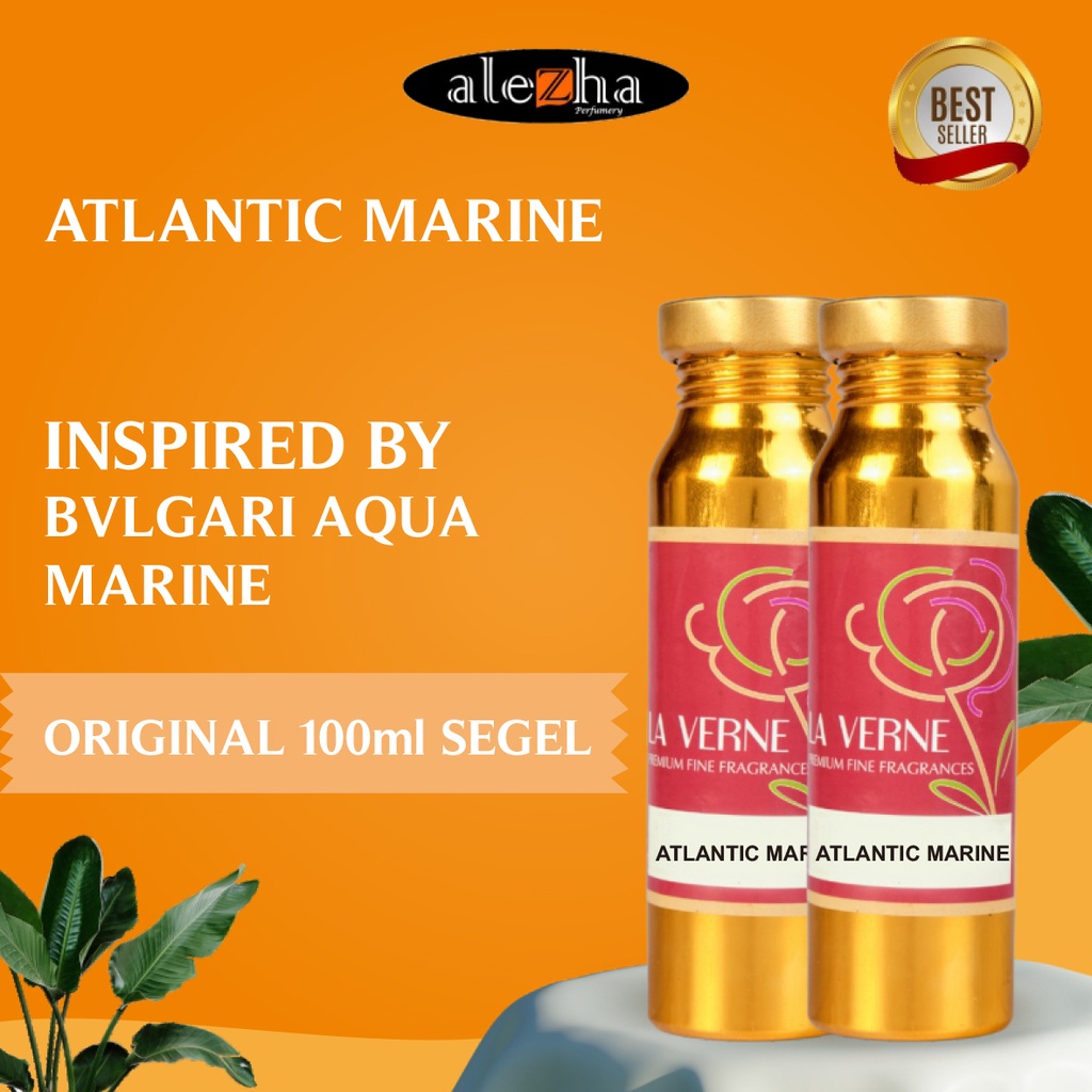 mixv0- Bibit Parfum Murni ATLANTIC MARINE / BVLGARI AQUA MARINE 100ml SEGEL LA VERNE