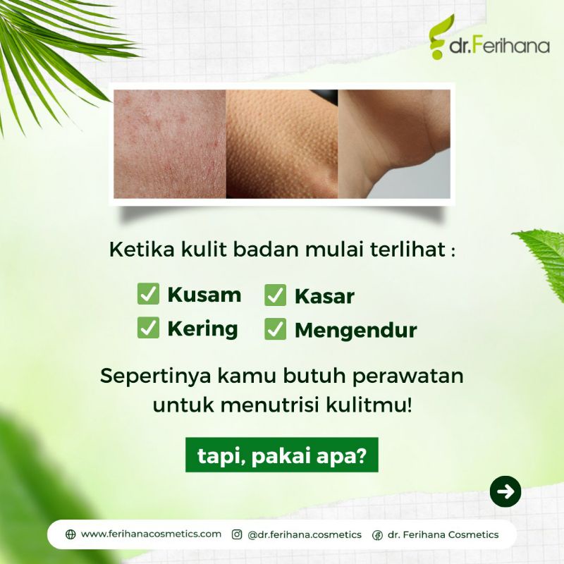 (dr. Ferihana) Paket Pemutih Badan Body Care